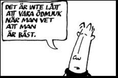 Pepping som går ut på att barnet uppmuntras klara sådant det inte klarar föder känslor av misslyckande och sänker