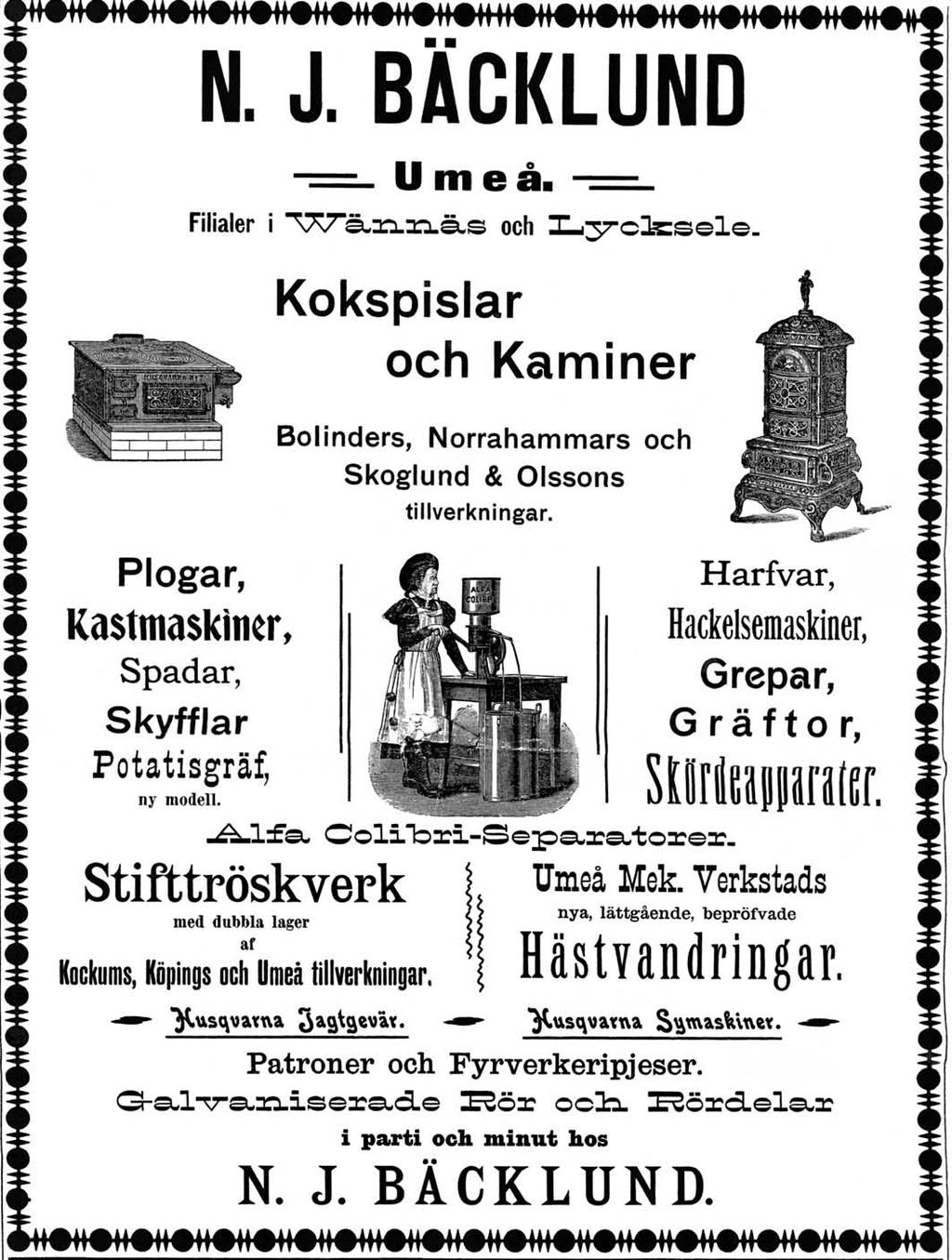 13 Onsdagen den 23 augusti 1899 annonserade man så här Westerbottens Nyheters