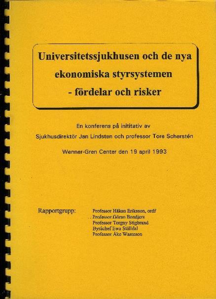 Rapporter, centrala för utvecklingen av nya finansieringssystem för klinisk forskning.
