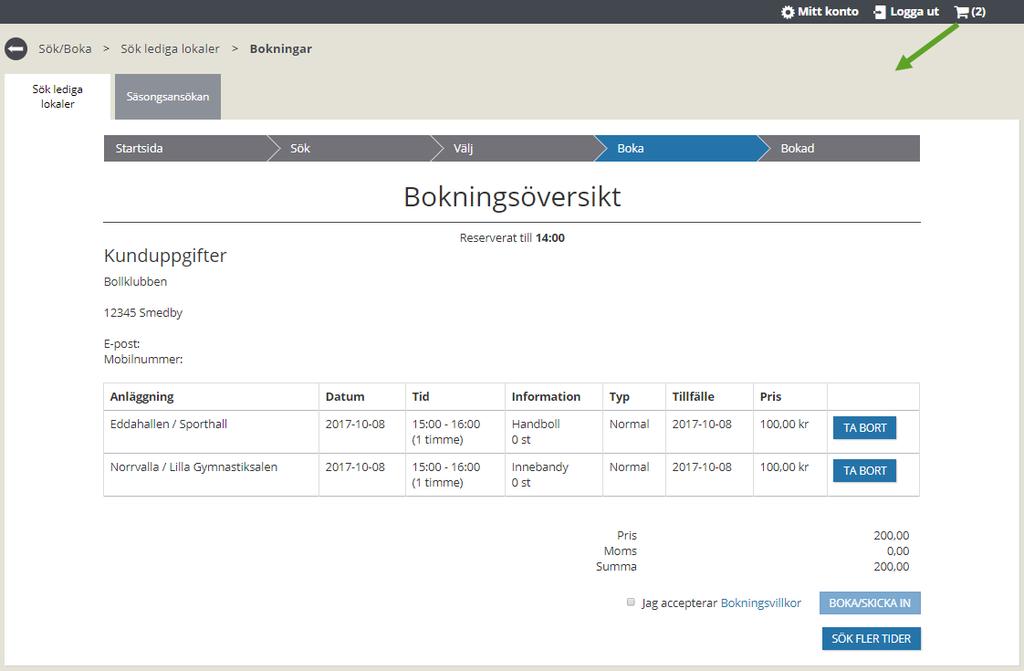 Sök och boka enstaka tid 5(7) 1.3 Boka 1. Sök fram en resultatlista med lediga tider 2.