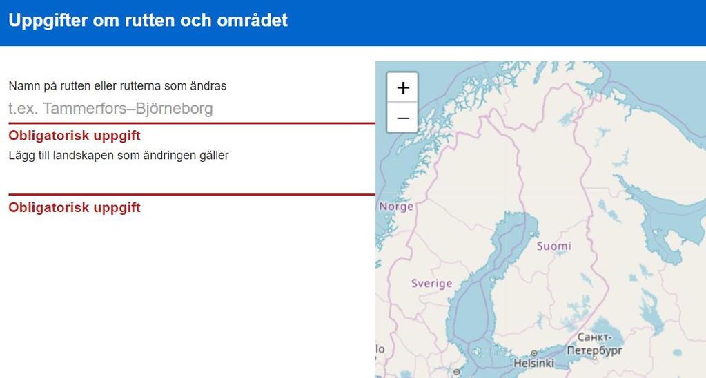 Anvisning 61 (71) Skriv in namnet och beskrivningarna på den rutt eller de rutt som kommer att ändras.