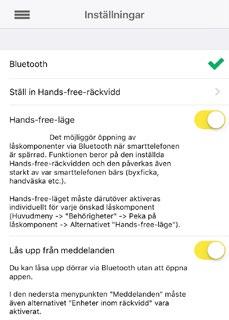 Hands-free läge för Bluetooth-enheter Det finns ett hands-free läge för Bluetooth-enheter Denna funktion