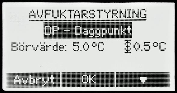 Följande grundläggande kontrollmod är tillgängliga: MAN RF X DP HYG Manuell, kontinuerlig torkning. Avfuktning till valbar relativ luftfuktighet (%). Avfuktning till valbar ångkvot (g/kg).