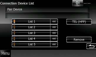 Bluetooth-kontroll Ansluta Bluetooth-enheten 1 Tryck på [SET] under [Paired Device List]. Skärmen Connection Device List visas. 2 Tryck på namnet för den enhet du vill ansluta.