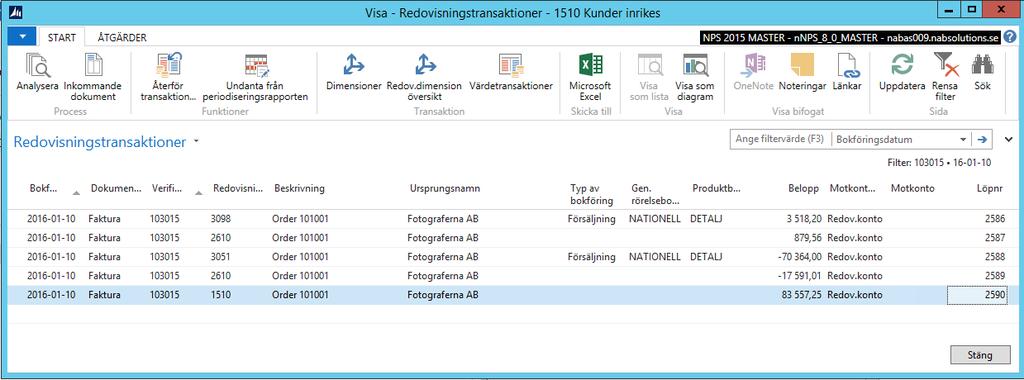 Företagskontaktnr Verifikationsnr Ange kundnr/leverantörsnr beroende på valet i fältet Företagskontakttyp.