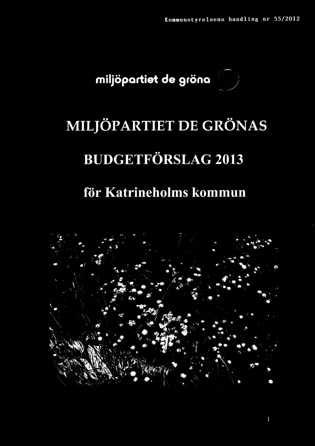 MILJÖPARTIET DE GRÖNAS