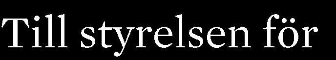 styrelserna