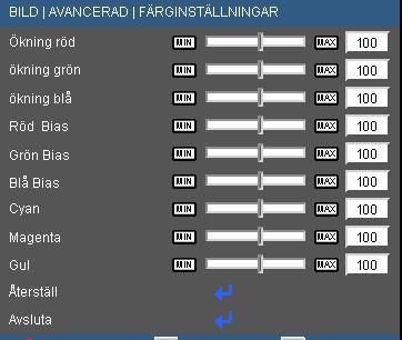Kontroller för användaren BILD AVANCERAD Färginställningar Färginställningar Avancerade individuella justeringar av röd, grön,