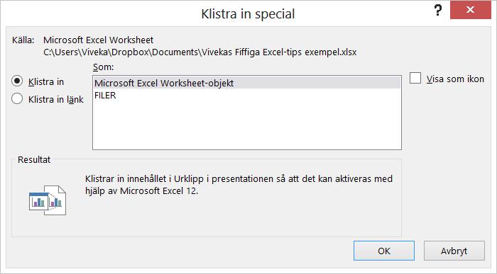 Sida 21 av 23 Powerpoint, Bädda in en Excel-fil OBS -