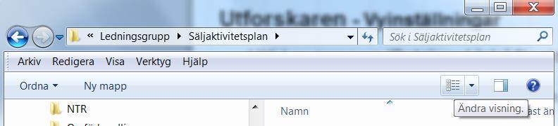 Att notera Om man ändrar vyinställningarna eller