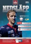 TISDAG 20 DECEMBER 19:00 LHC-VÄXJÖ FREDAG 30 DECEMBER 19:00 LHC-HV71 TILLSAMMANS ÄR VI STARKA www.lhc.eu 1 MATCHPROGRAM En effektiv marknadsföringskanal med möjligheter till annonsering i fyrfärg.