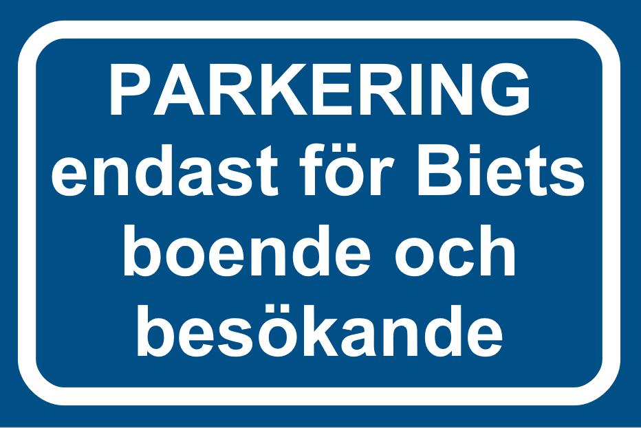 6.2 SKYLTAR 6.2.1 PARKERING