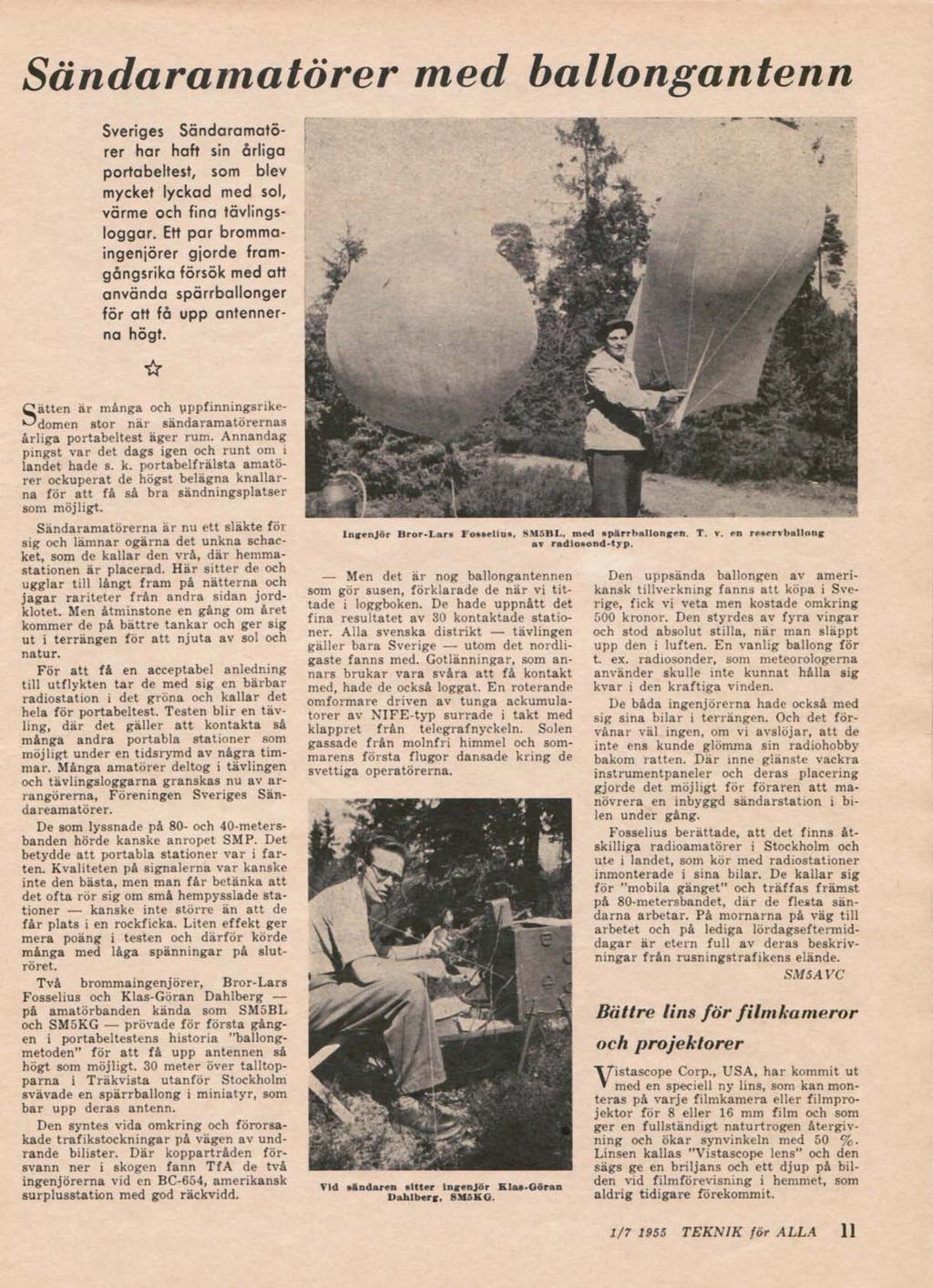 Sändaramatörer med ballongantenner SM5AWU Göran har gått igenom en mängd Teknik för alla årgångar 1955 till 1963 och