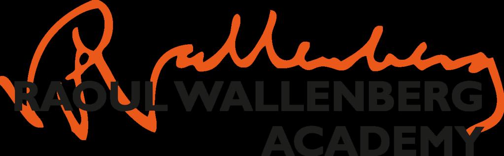 PERSONALPOLICY RAOUL WALLENBERG ACADEMY 1. INLEDNING är en religiöst och politiskt oberoende insamlingsstiftelse som i Raoul Wallenbergs anda ger gymnasieungdomar utbildning i ledarskap.