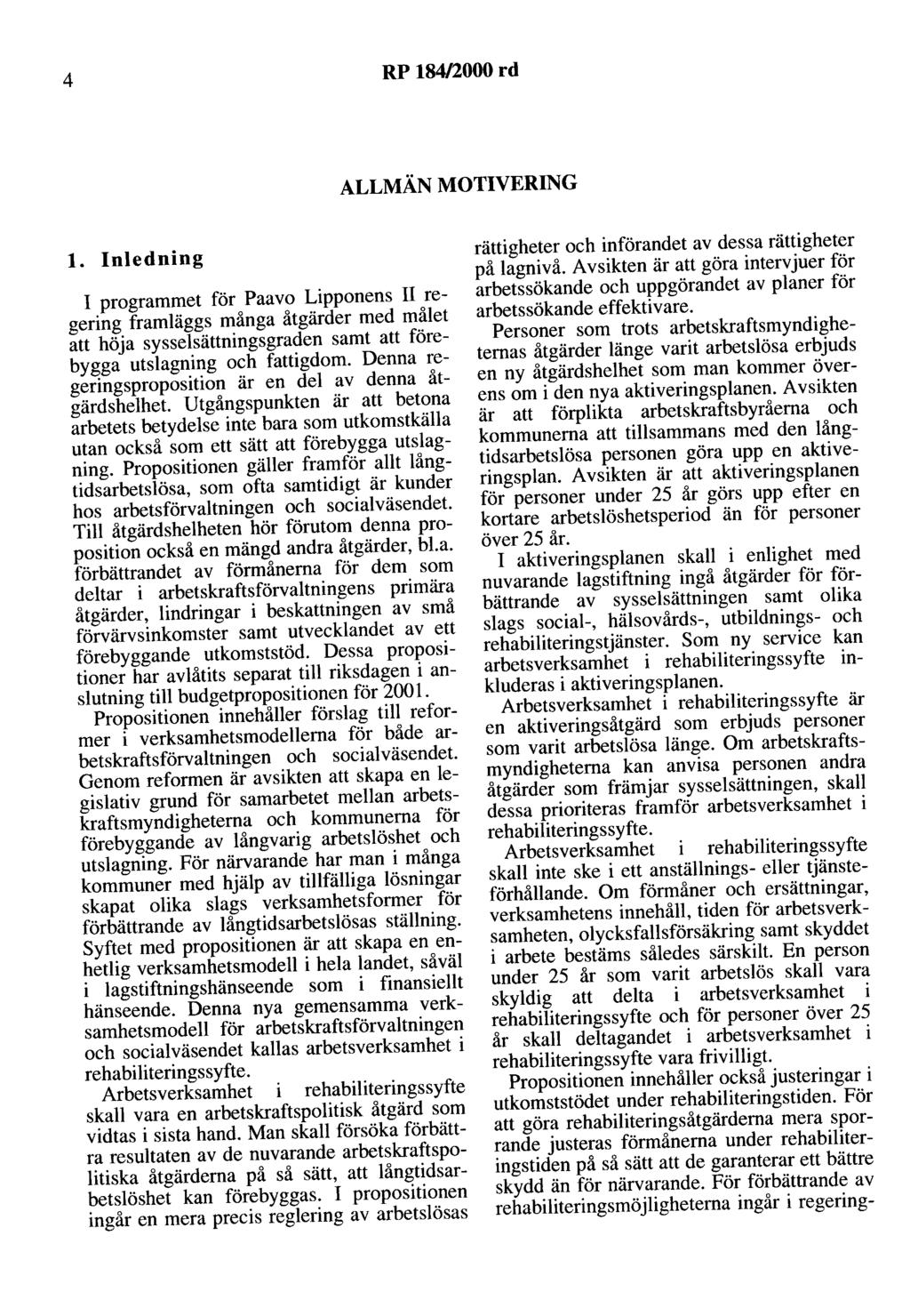 4 RP 184/2000 rd ALLMÄN MOTIVERING l.