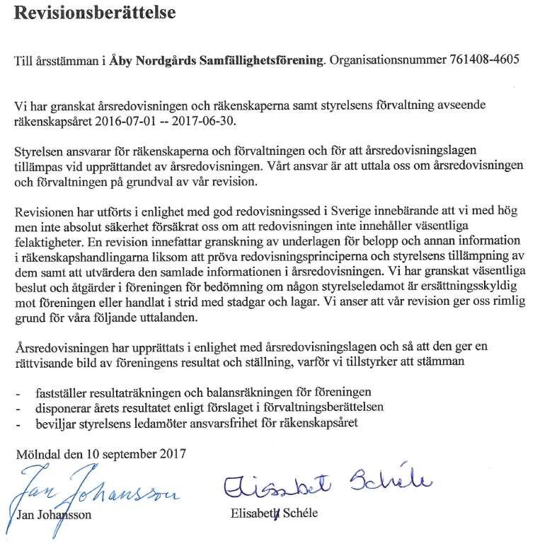 Torulf Rutgersson Sadelgatan 2A Styrelsen föreslår att stämman beviljar önskemålet.