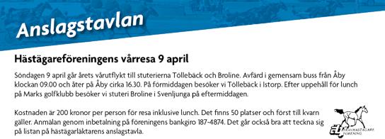 s Pearl e Donerail Jonasson C J / - / 0, a x x 7 0 Uppf: Fredriksson Roland & Olsson Annelie Andersson M J År /0-8/ 0,0 x c 0 0 Äg: Stall Hem till Byn KB, Tråvad Andersson A Å /0-0/ 0, a x x 888 00