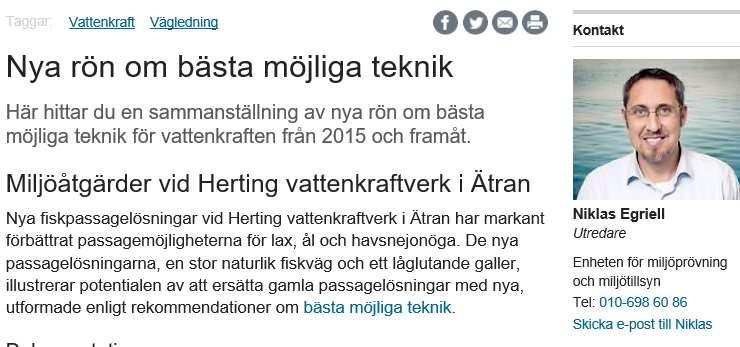 mellan 96 miljoner till 517 miljoner kronor Stornorrfors kraftverk i Vindelälven