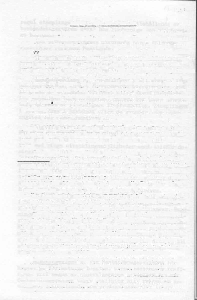 Stämplingsinstruktion 60, Provstämplingen åsyftar i princip att erhålla en översikt av virkesutfallet vid en viss såsom rationell ansedd beståndsvård.