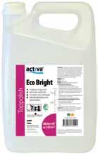 Svanenmärkt Patenterad produkt Activa eco bright Antal/fp Flaska 1 liter 12 36099 Dunk 5 liter 3 36090 En av Sveriges mest populära polishar!