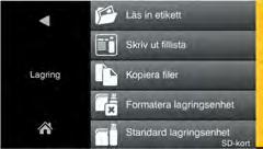 Menynivåer Tryck på för att hoppa in i menyn i startnivån.