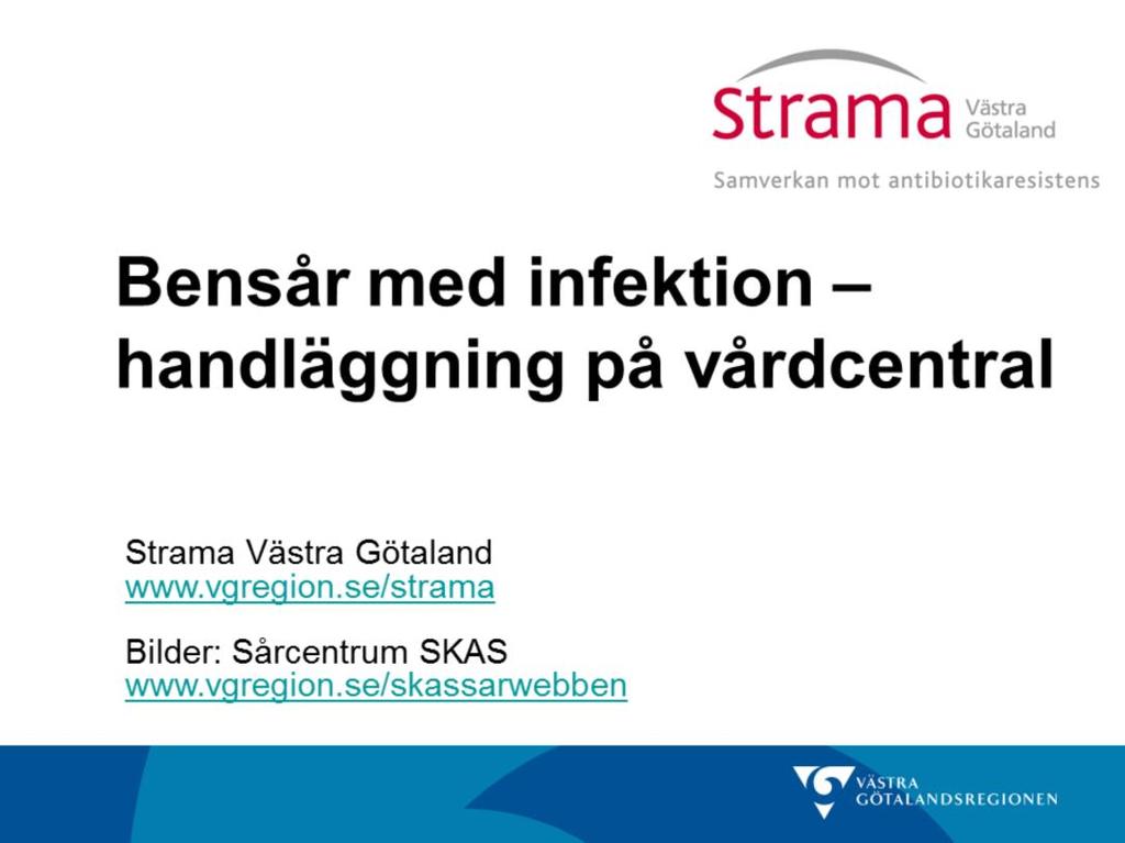 Powerpointpresentation som kan användas vid fortbildning av personal i primärvård, hemsjukvård och särskilda boenden.