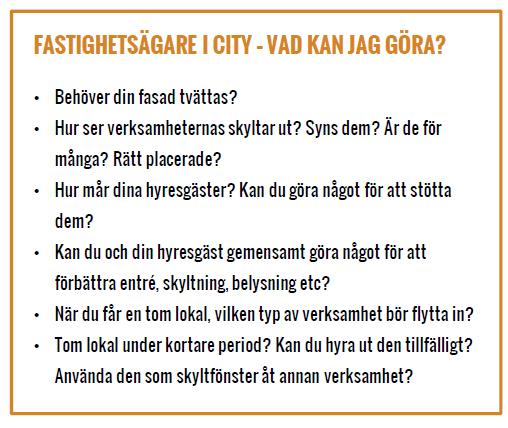 med i cityföreningen på samma sätt som man i