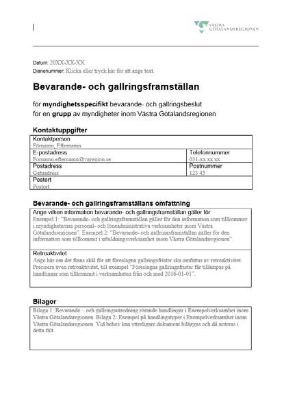 Beskriva/värdera - Motivera Gallringsframställan utgör