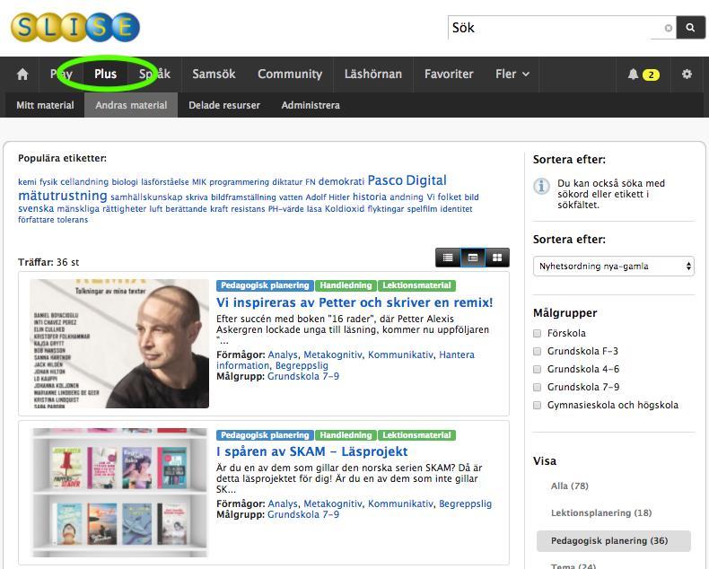 Underlätta planeringen med SLI Plus! Pedagogens bakficka Plus är ett verktyg på SLI.SE där du som lärare kan samla, dela och ta del av andras digitala material.