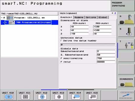 Funktionsgrupp Preset (utgångspunkt) I funktionsgruppen Preset står följande Units för automatisk inställning av utgångspunkten till förfogande: Definiera bearbetningar Unit Unit 410 Utgångspunkt