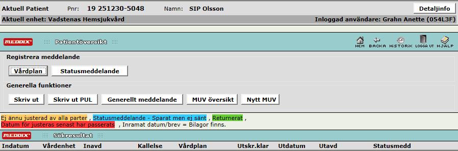 enhetstillhörighet och boende fyllas i samt viktiga