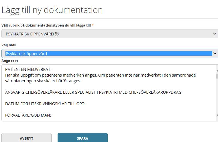 Att upprätta uppföljning För att dokumentera uppföljningen 1. Klicka på patientens namn i listan för aktuella patienter enligt ÖPT/ÖRV. 2. Välj valet Uppföljning i vänster meny 3.