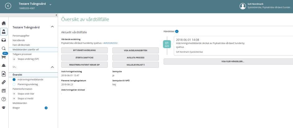 Att kalla till För att kalla berörda enheter enligt 7a, 9, 12 eller 16b klicka på patientens namn i inneliggande listan. Ni kommer då direkt till Översikt av vårdtillfälle.