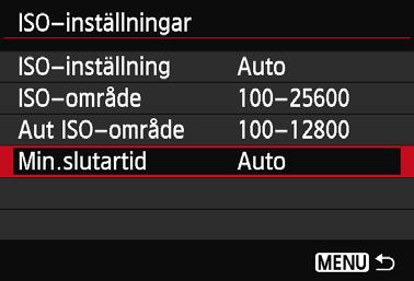 i: Ställa in ISO-talN 3 Ställa in minsta slutartid för Auto ISO När Auto ISO har ställts in kan du ställa in den minsta slutartiden (1/250 s till 1 s) så att den automatiskt inställda slutartiden
