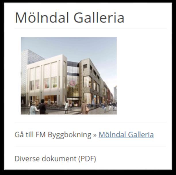 Tidsbokning av varumottagning: 1) Gå till www.byggebooking.dk, i menyn Projekter väljer du Mölndal Galleria.