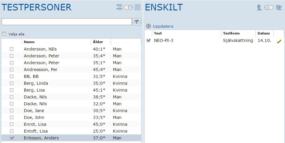 5.3. Generera testrapport 5.3.1. Generera testrapport för en enskild testperson För att generera en testrapport till en enskild testperson, välj först testperson i listan till vänster.