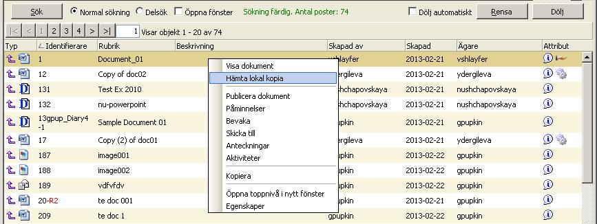 Dialogrutan Välj mapp öppnas, välj den mapp du vill ladda ned kopian till och klicka på OK. 17.