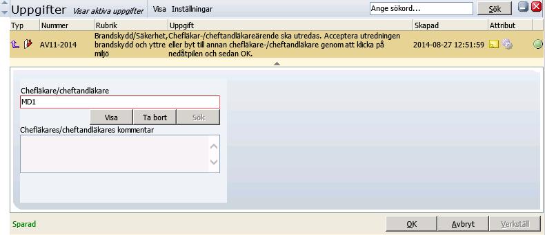 1. Dubbelklicka ärendet för att öppna ärendekortet. 2. Granska avvikelsens metadata på ärendekortet samt eventuell bifogad dokumentation. 19.5.