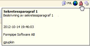 Användare som har läsrättighet (eller mer) på en sekretessbelagd handling, kan se vald sekretessparagraf samt dess beskrivning när man för muspekaren över hänglåsikonen