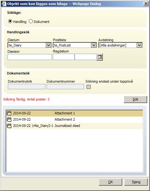 Objektet visas nu i listan Kopplade bilagor.