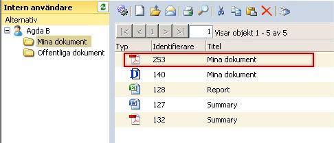 2.7 Startsidan Syftet med startsidan är att ge dig en god överblick över ditt arbete, dvs. det som är aktuellt för dig just nu.