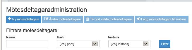 Obs: Fälten Parti och Förkortning kan inte redigeras för partier som har blivit registrerade på en instans. 26.1.