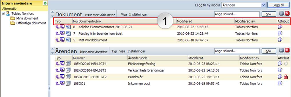4 Listor I Platina används en listkomponent med vilken man har skapat en yta där objekt visas i en lista.