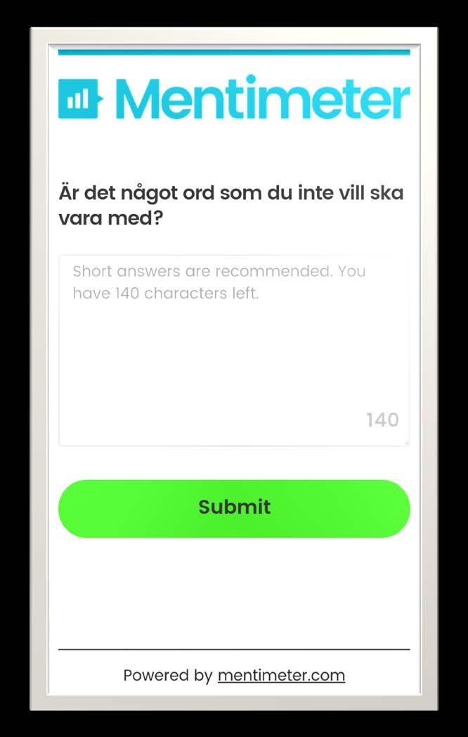 Är det något ord du INTE vill ska