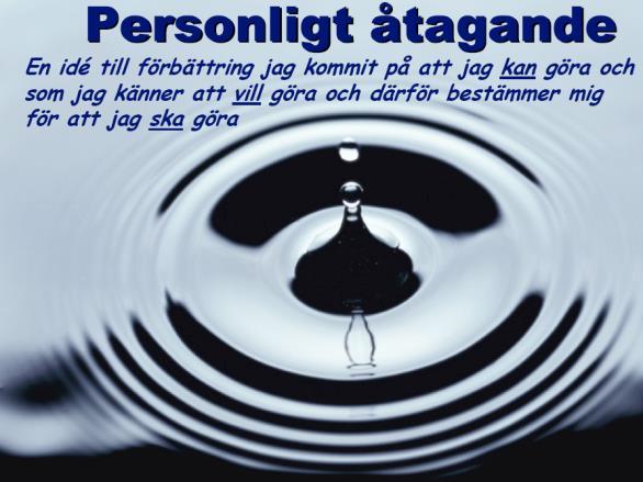 Boka in två timmar för mig själv var vecka. Sluta irritera mig på saker jag inte kan eller orkar förändra.