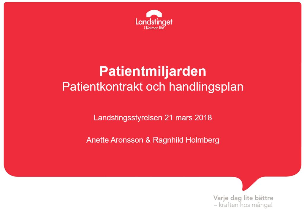 Patientmiljarden Patientkontrakt och handlingsplan