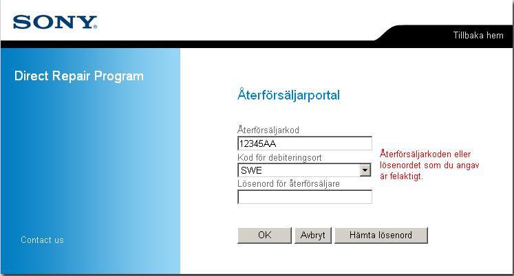4. Funktionen Formulär för Direct Repairbegäran Skicka in ett nytt formulär för direktreparation Om funktionen Formulär för Direct Repairbegäran valts visas skärmbilden bredvid, se figur 4.0.