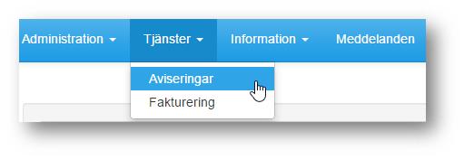 3 Tjänster 1 Aviseringar 3.1 Aviseringar Inledning In menyvalet Tjänster: Aviseringar kan du välja vilka händelser som du (din enhet) vill få en avisering om.
