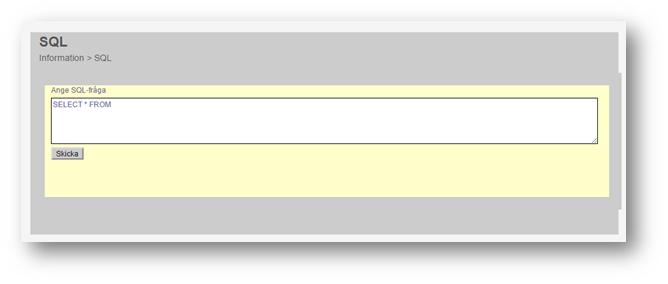 där du kan göra utsökningar i databasen.