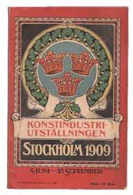13 sidor med reklam, samt reklam på bakre omslag. 2. [konstindustriutställningen 1909] Vägledning å allmänna svenska utställningen för konsthandtverk och konstindustri 1909.